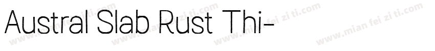 Austral Slab Rust Thi字体转换
